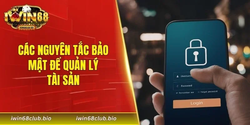Các nguyên tắc bảo mật để quản lý tài sản
